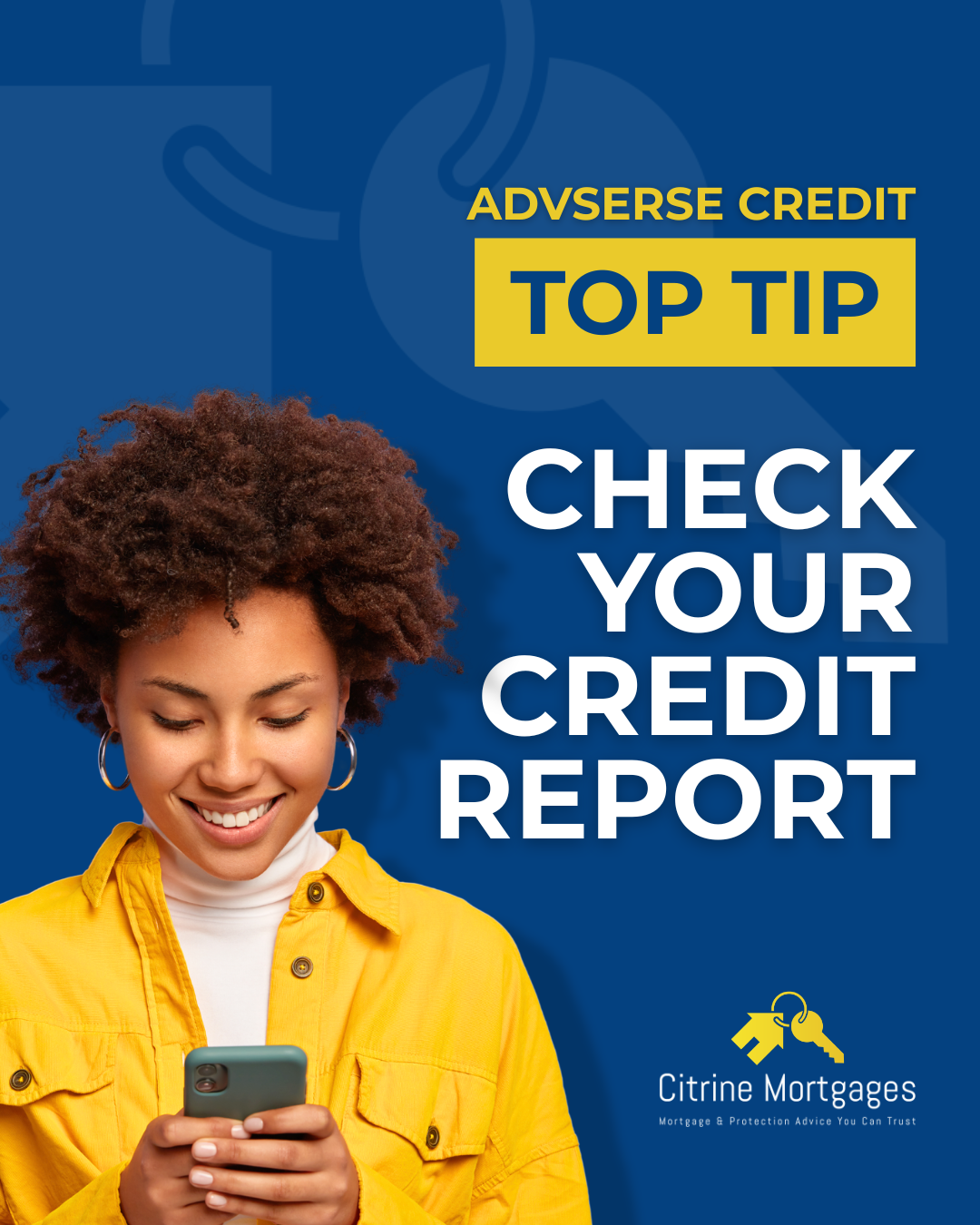 Adverse credit top tip image - Citrine Mortgages