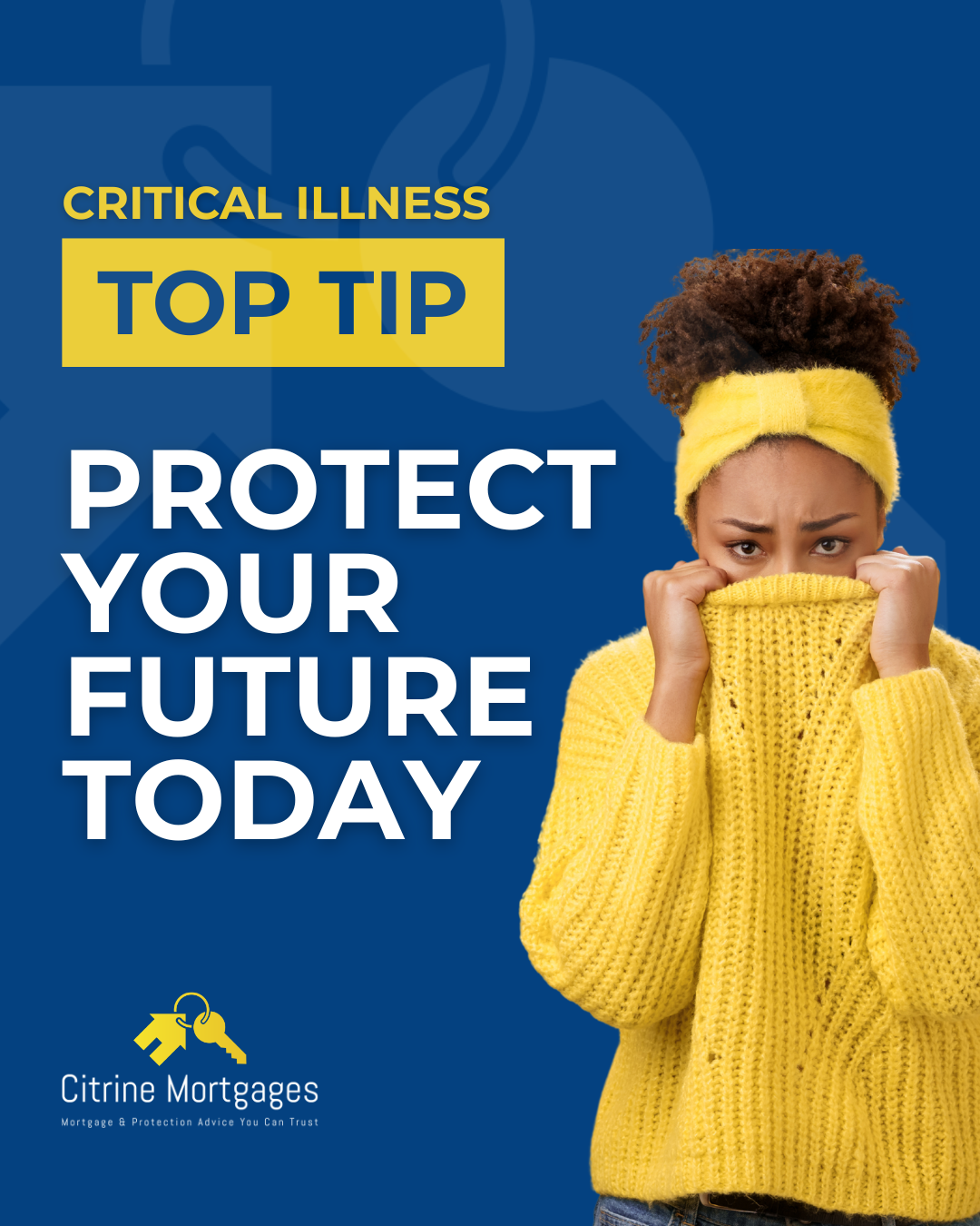 critical illness top tip image - Citrine Mortgages