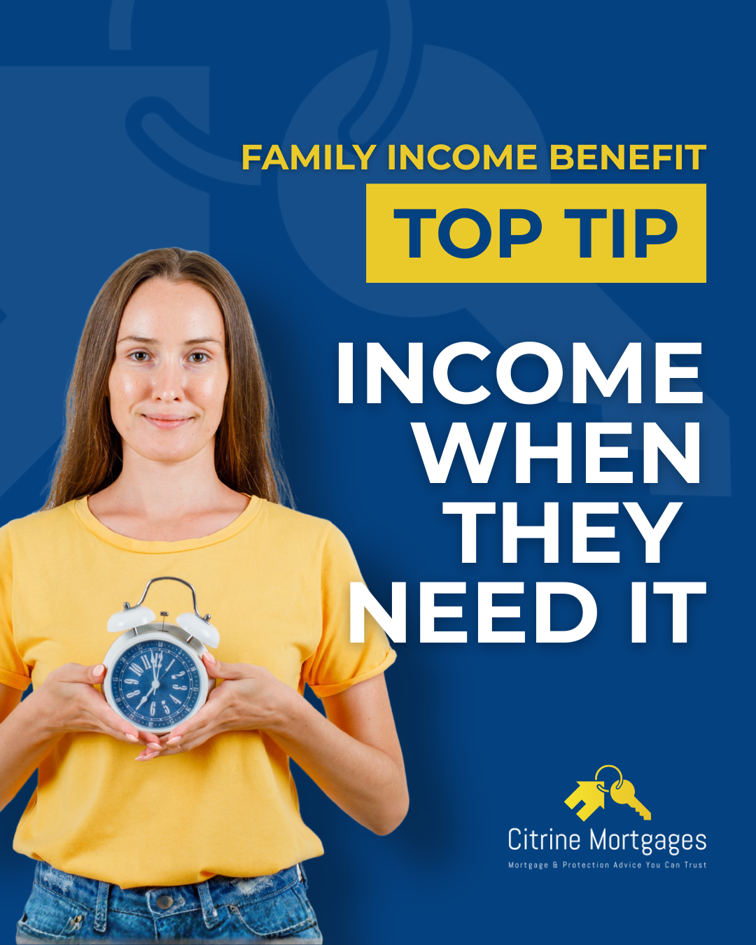 family income benefit top tip image - Citrine Mortgages (1)