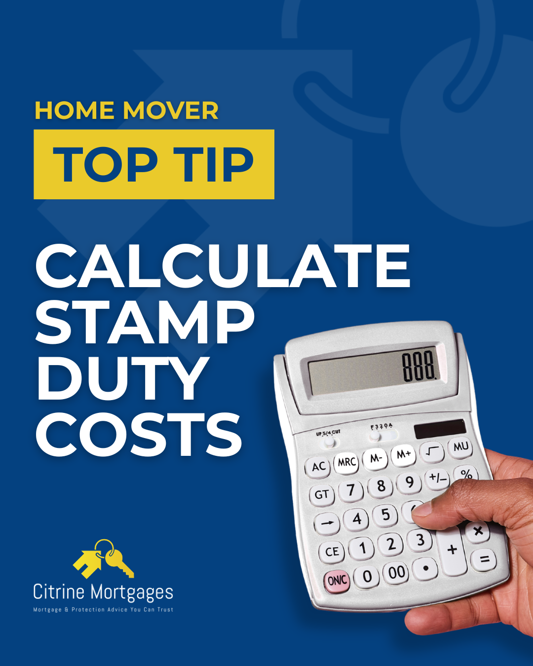 home mover mortgages top tip image - Citrine Mortgages