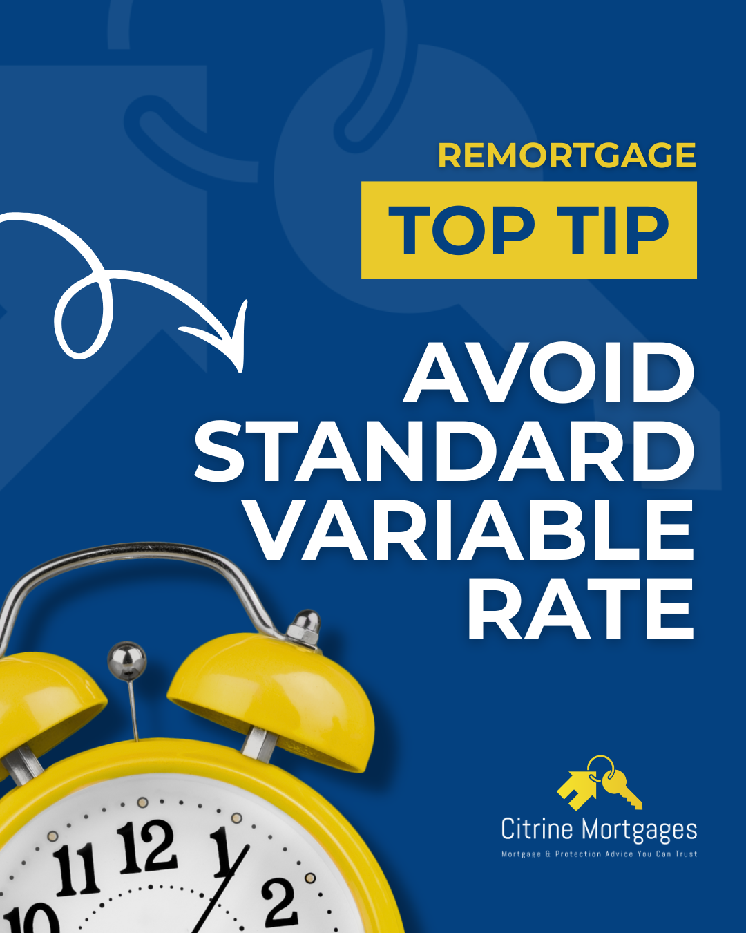 remortgage top tip image - Citrine Mortgages